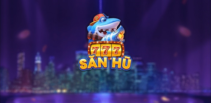 Săn Hũ 777 | Tải Săn Hũ 777 APK IOS mới nhất | Đánh giá game bài Săn Hũ 777 Club