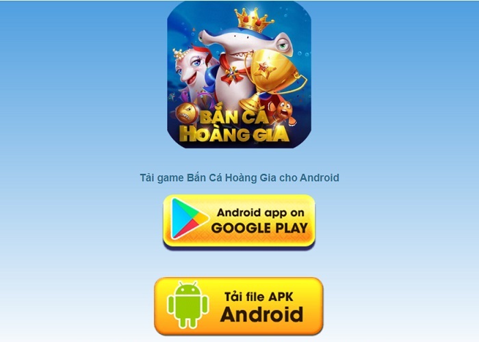 Bắn cá Hoàng Gia | Tải Bắn cá Hoàng Gia APK IOS mới nhất | Đánh giá game