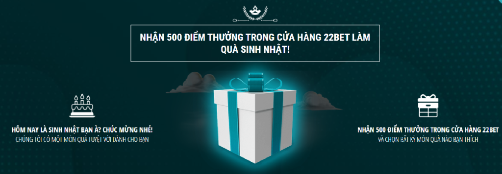 Quà Tặng Sinh Nhật nhà cái 22bet