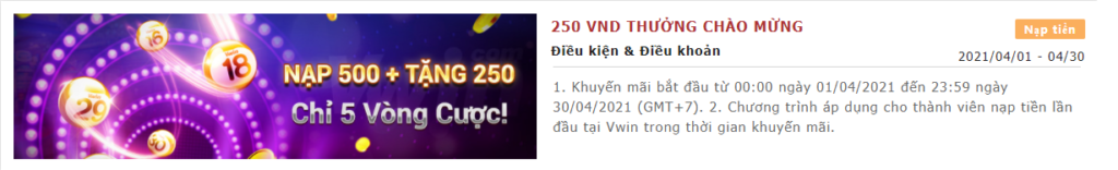 Nạp 500k Tặng 250k- Chỉ Sau 5 Vòng Cược Vwin
